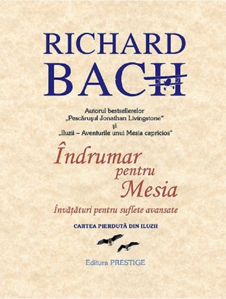 Cartea Indrumar pentru Mesia - Richard Bach de Indrumar pentru Mesia - Richard Bach