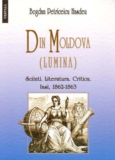 Cartea Din Moldova ( lumina ) - Bogdan Petriceicu Hasdeu de Bogdan Petriceicu Hasdeu