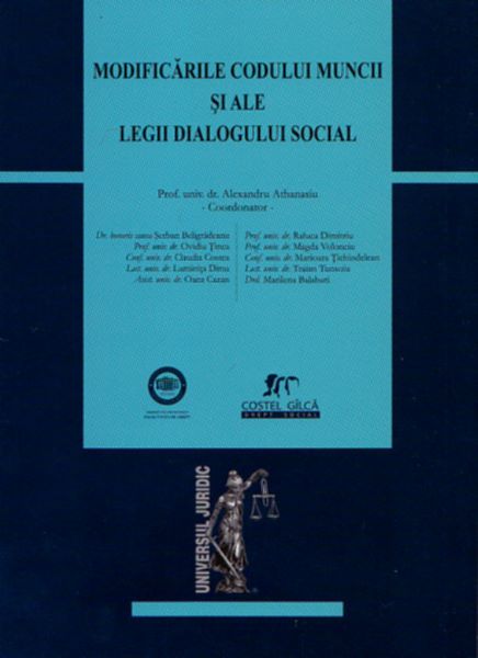 Cartea Modificarile Codului Muncii si ale Dialogului Social