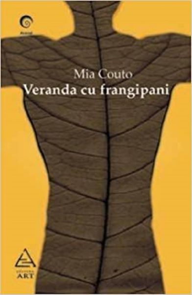 Cartea Veranda cu frangipani - Mia Couto de Max Aub