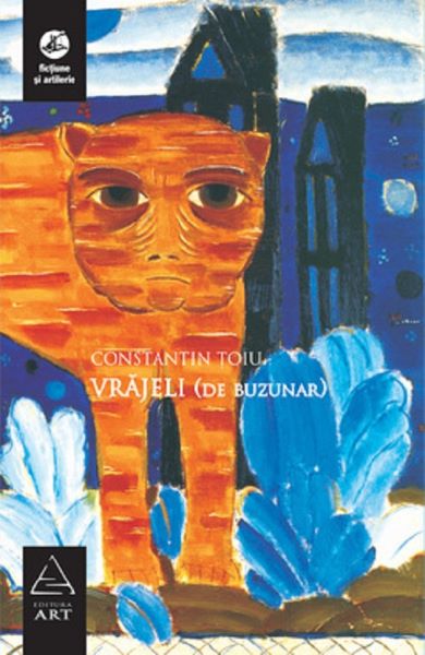 Cartea Vrajeli - Constantin Toiu de Constantin Toiu