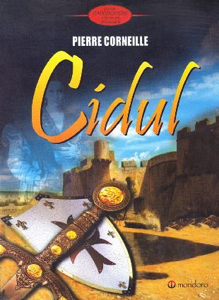 Cartea Cidul - Corneille de Pierre Corneille