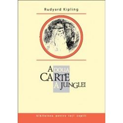 Cartea A doua carte a junglei - Rudyard Kipling de Rudyard Kipling