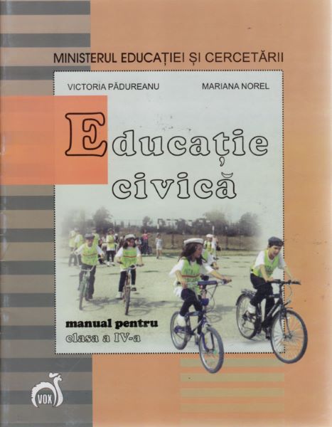 Cartea Manual educatie civica clasa 4 - Victoria Padureanu, Mariana Norel de Manual educatie civica clasa 4 - Victoria Padureanu, Mariana Norel