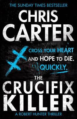 Cartea Crucifix Killer de Chris Carter