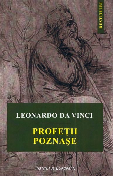 Cartea Profetii poznase - Leonardo da Vinci de Profetii poznase - Leonardo da Vinci