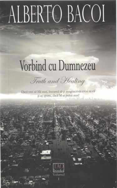 Cartea Vorbind cu Dumnezeu - Alberto Bacoi de Vorbind cu Dumnezeu - Alberto Bacoi