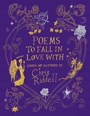 Cartea Poems to Fall in Love With - Chris Riddell de Poems to Fall in Love With - Chris Riddell