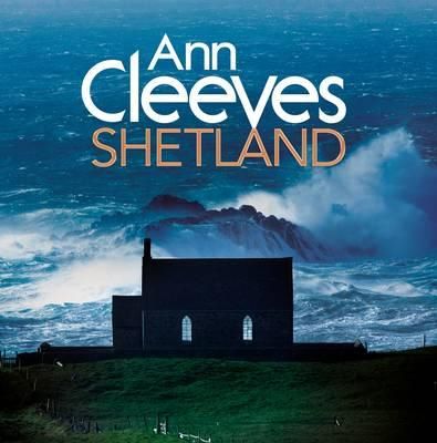 Cartea Shetland de Ann Cleeves