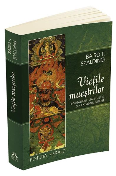 Cartea Vietile maestrilor - Baird T. Spalding de Baird Spalding
