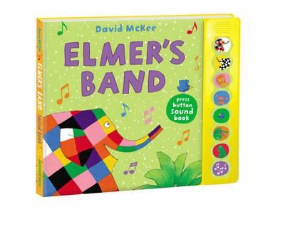 Cartea Elmer's Band de David McKee