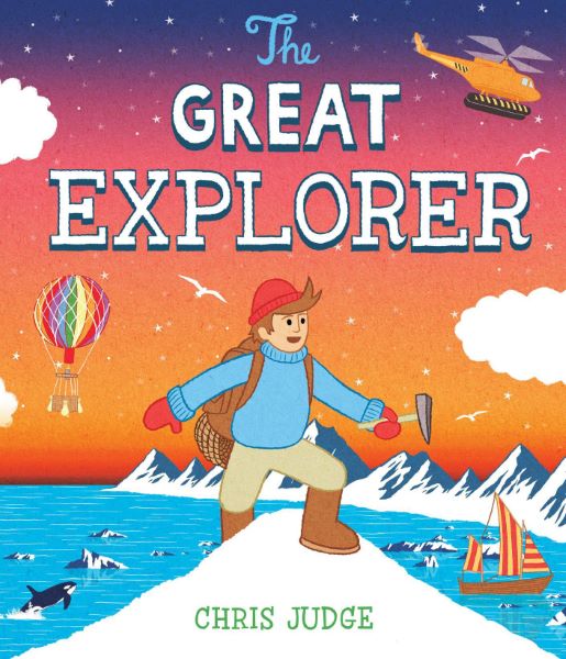 Cartea Great Explorer - Chris Judge de Great Explorer - Chris Judge