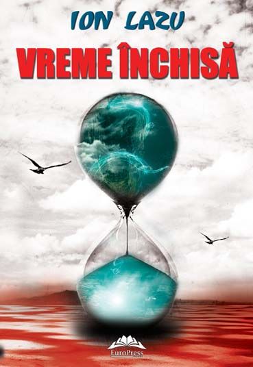 Cartea Vreme inchisa - Ion Lazu de Ion Lazu