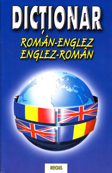 Cartea Dictionar roman-englez, englez-roman - Laura-Veronica Cotoaga de Dictionar roman-englez, englez-roman - Laura-Veronica Cotoaga