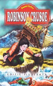 Cartea Robinson Crusoe - Daniel Defoe de Daniel Defoe