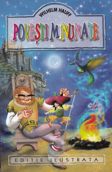 Cartea Povesti minunate - Wilhelm Hauff de Wilhelm Hauff