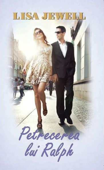 Cartea Petrecerea lui Ralph - Lisa Jewell de Lisa Jewell