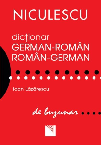 Cartea Dictionar de buzunar german-roman, roman-german - Ioan Lazarescu de Ioan Lazar