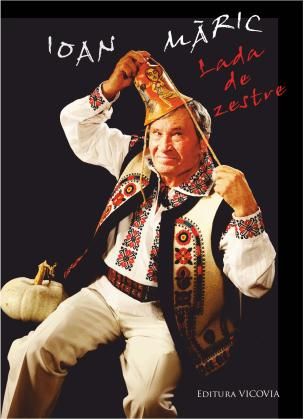 Cartea Lada de zestre - Ioan Maric de Ioan Maric