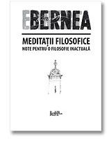 Cartea Meditatii filosofice - Ernest Bernea de Meditatii filosofice - Ernest Bernea