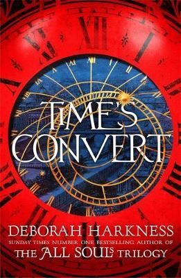 Cartea Time's Convert - Deborah Harkness de Deborah Harkness