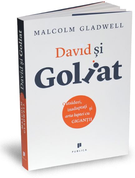 Cartea David si Goliat - Malcolm Gladwell de Malcolm Gladwell