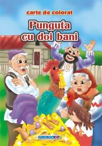 Cartea Punguta cu doi bani - Carte de colorat de * * *