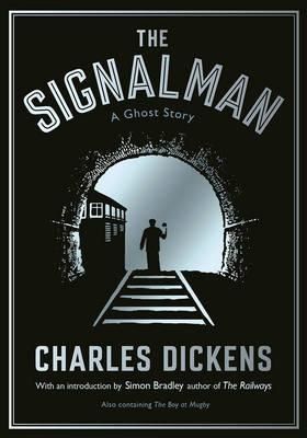 Cartea Signalman de Charles Dickens