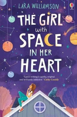 Cartea Girl with Space in Her Heart - Lara Williamson de Lara Williamson