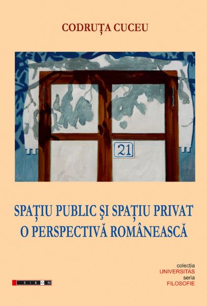 Cartea Spatiu public si spatiu privat. O perspectiva romaneasca - Codruta Cuceu de Codruta