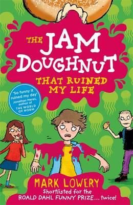 Cartea Jam Doughnut That Ruined My Life de Jam Doughnut That Ruined My Life
