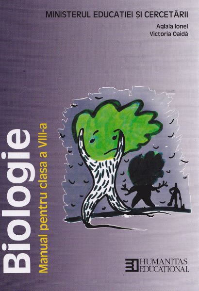 Cartea Biologie - Clasa 8 - Manual - Aglaia Ionel, Victoria Oaida de Biologie - Clasa 8 - Manual - Aglaia Ionel, Victoria Oaida