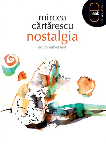 Cartea eBook Nostalgia - Mircea Cartarescu de Mircea Cartarescu
