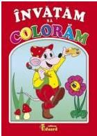 Cartea Invatam sa coloram de Invatam sa coloram