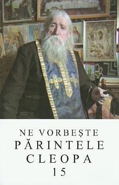 Cartea Ne vorbeste Parintele Cleopa 15 de Cleopa Ilie