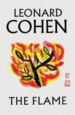 Cartea Flame de Leonard Cohen