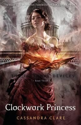 Cartea Clockwork Princess de Cassandra Clare