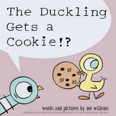 Cartea Duckling Gets a Cookie!? de Mo Willems
