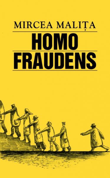 Cartea Homo fraudens - Mircea Malita de Homo fraudens - Mircea Malita