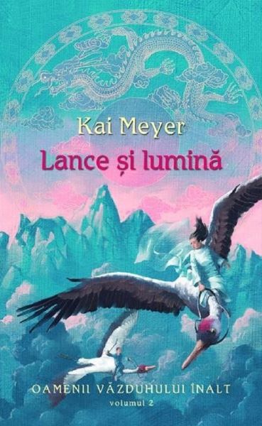 Cartea Lance si lumina - Kai Meyer de Kai Meyer