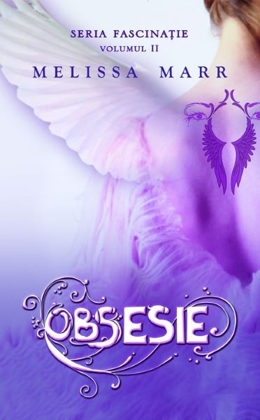 Cartea Obsesie - Melissa Marr de Melissa Marr