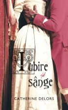 Cartea Iubire si sange - Catherine Delors de Catherine Delors