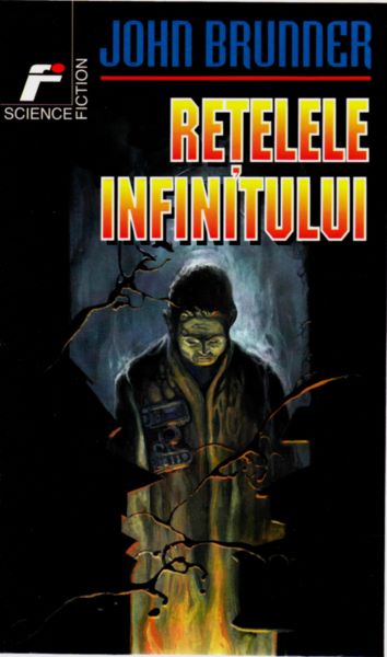 Cartea Retelele Infinitului - John Brunner de John Brunner