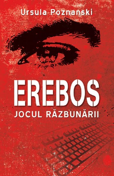 Cartea Erebos, jocul razbunarii - Ursula Poznanski de Erebos, jocul razbunarii - Ursula Poznanski