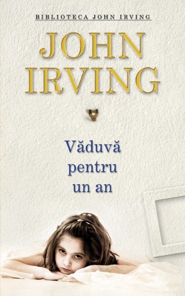 Cartea Vaduva pentru un an - John Irving de JOHN IRVING