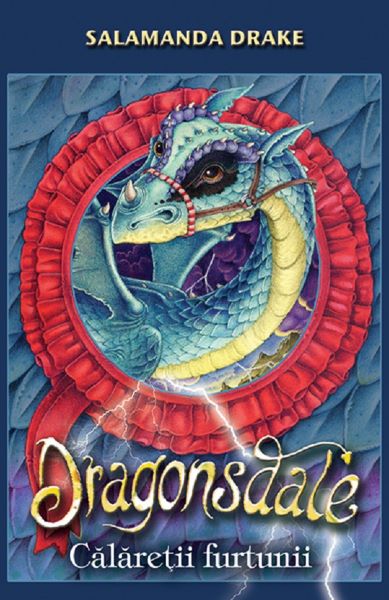 Cartea Dragonsdale - Calaretii furtunii - Salamanda Drake de Salamanda Drake