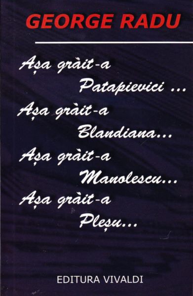 Cartea Asa Grait-A Patapievici... - George Radu de George Radu