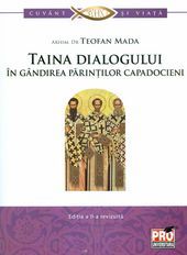 Cartea Taina dialogului in gandirea parintilor capadocieni - Teofan Mada de Teofan Mada