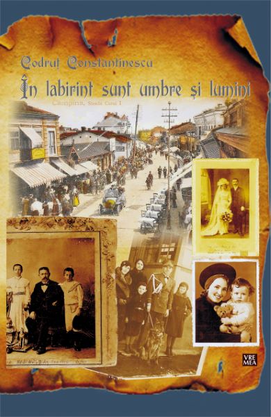 Cartea In labirint sunt umbre si lumini - Codrut Constantinescu de In labirint sunt umbre si lumini - Codrut Constantinescu