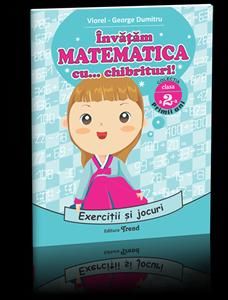 Cartea Invatam matematica cu... Chibrituri! Cls 2 - Exercitii si jocuri - Viorel-George Dumitru de George Dumitru